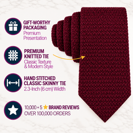Introducing the Maroon Knitted Skinny Tie, featuring a classic textured knit and hand-stitched craftsmanship in a sleek 2.3-inch width. Delivered in premium packaging, this tie boasts over 10,000 five-star reviews from more than 100,000 orders. It’s the perfect choice for men seeking a skinny tie or anyone looking for an ideal maroon wedding accessory.